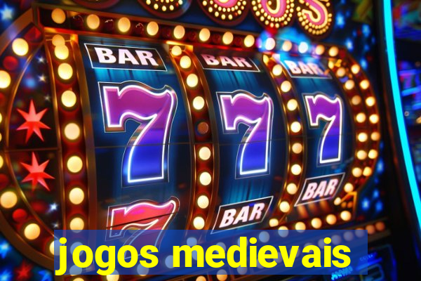 jogos medievais