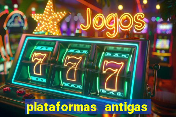 plataformas antigas de jogos