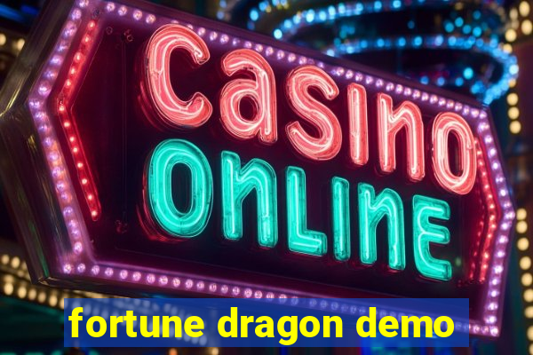 fortune dragon demo