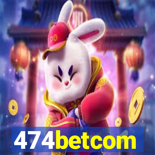 474betcom