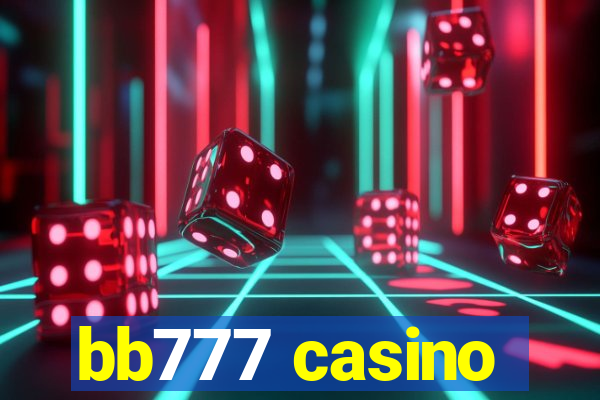 bb777 casino