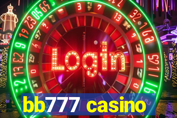 bb777 casino