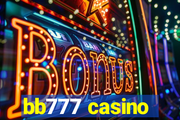 bb777 casino