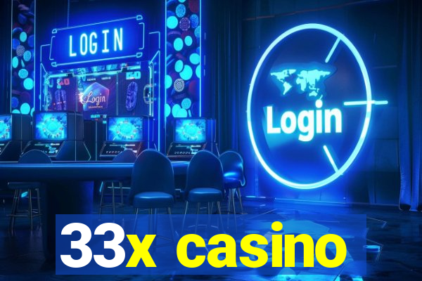 33x casino