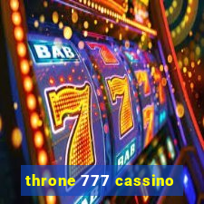 throne 777 cassino