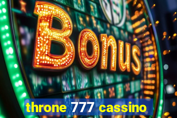 throne 777 cassino