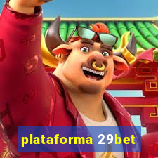 plataforma 29bet