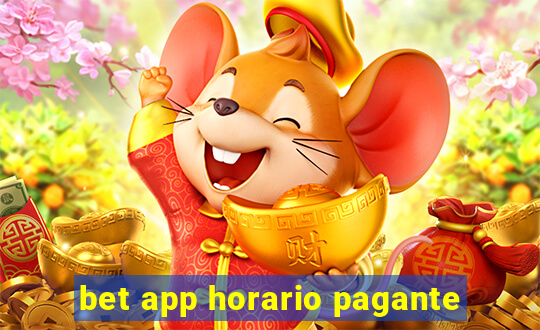 bet app horario pagante