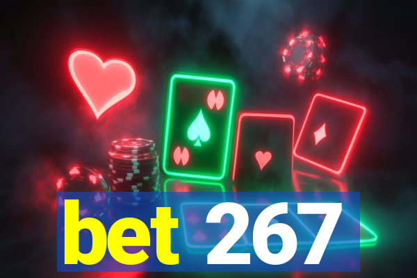 bet 267