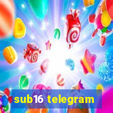 sub16 telegram