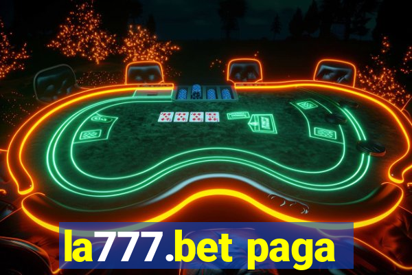 la777.bet paga