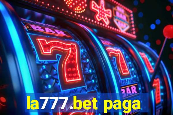 la777.bet paga