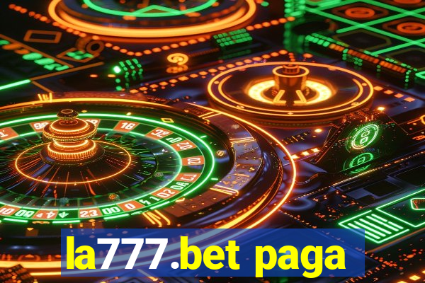 la777.bet paga