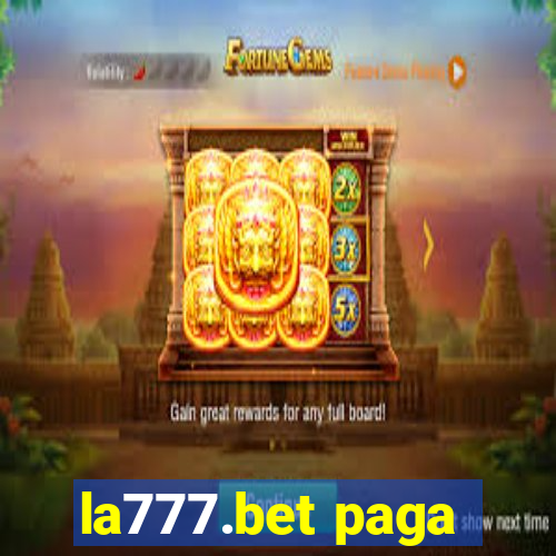 la777.bet paga