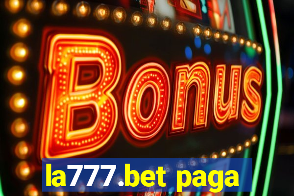 la777.bet paga