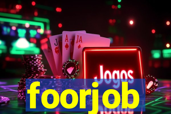 foorjob