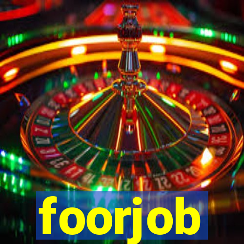 foorjob