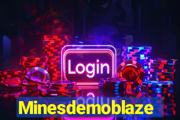 Minesdemoblaze