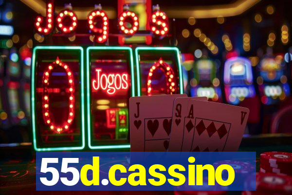 55d.cassino