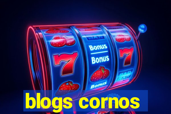 blogs cornos