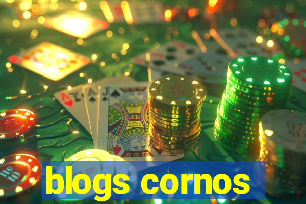 blogs cornos