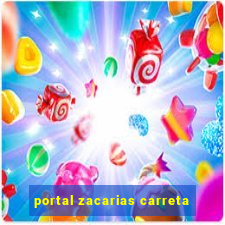 portal zacarias carreta