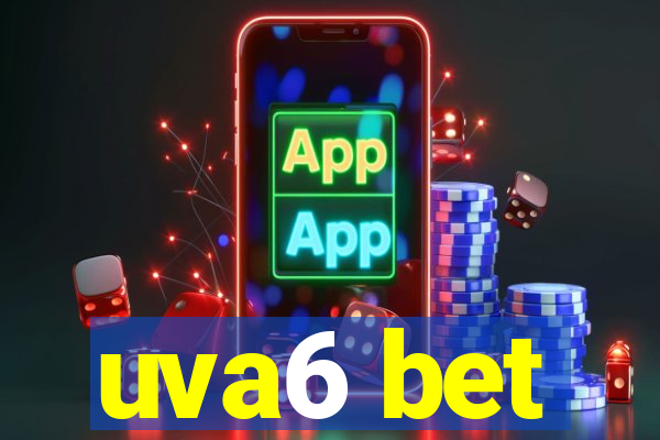 uva6 bet