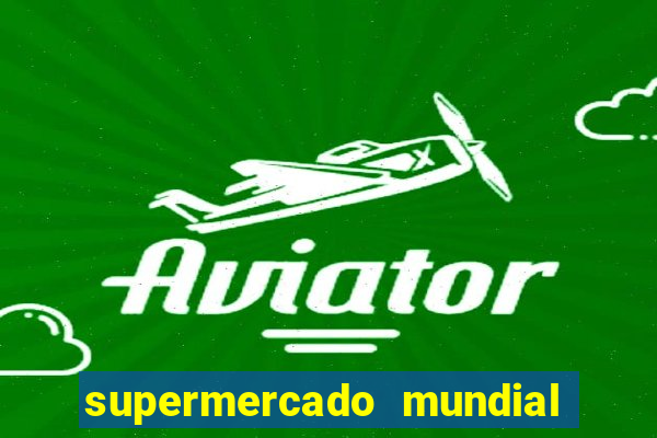 supermercado mundial botafogo horario de funcionamento