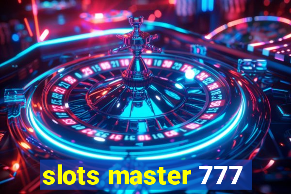 slots master 777