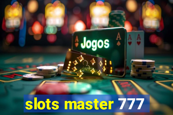 slots master 777