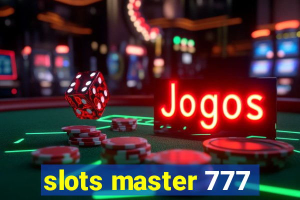 slots master 777