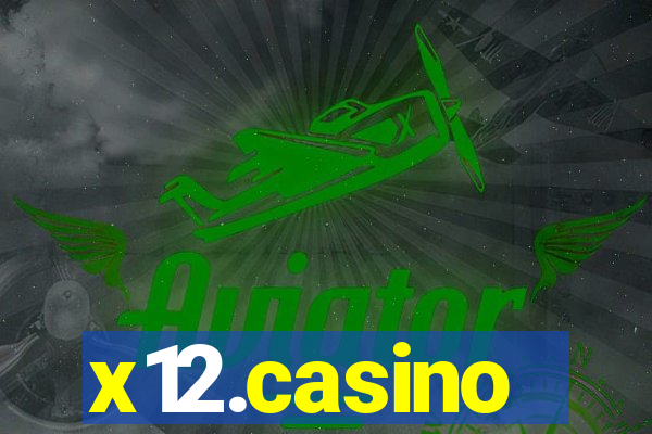 x12.casino