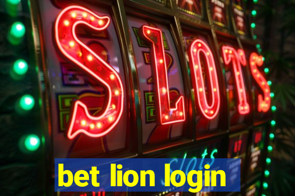 bet lion login