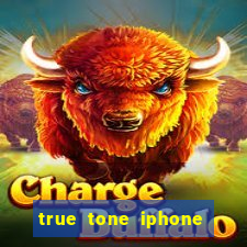 true tone iphone economiza energia