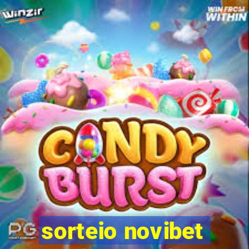 sorteio novibet