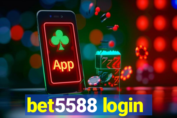 bet5588 login