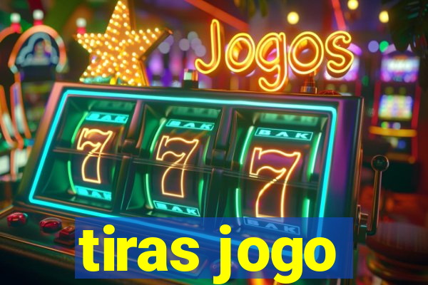 tiras jogo