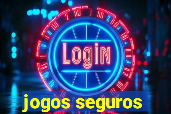 jogos seguros