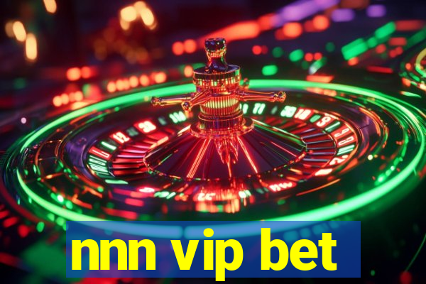 nnn vip bet