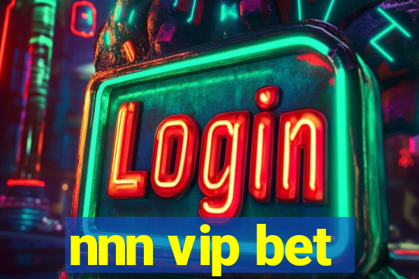 nnn vip bet