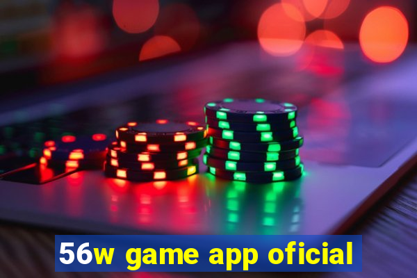 56w game app oficial