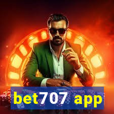 bet707 app