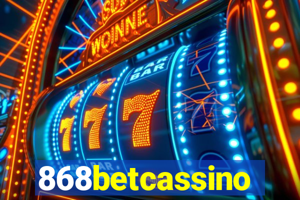 868betcassino