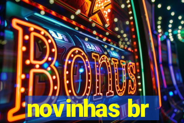 novinhas br