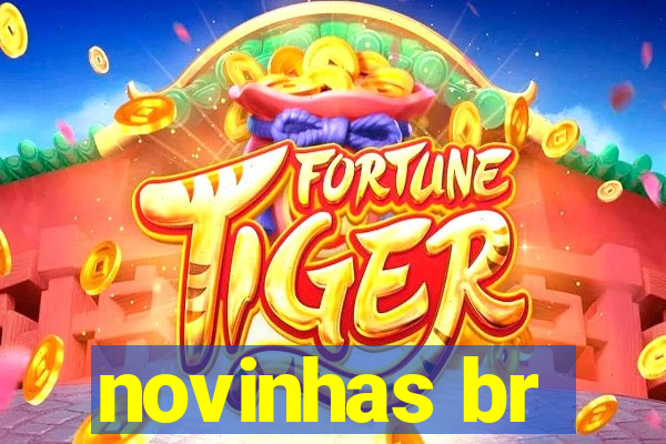 novinhas br