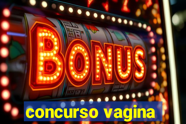 concurso vagina