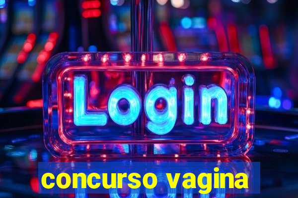 concurso vagina