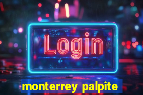 monterrey palpite