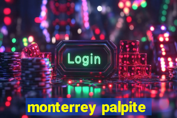 monterrey palpite