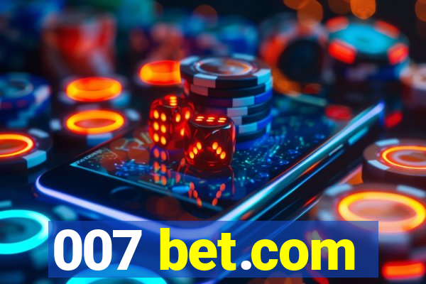 007 bet.com